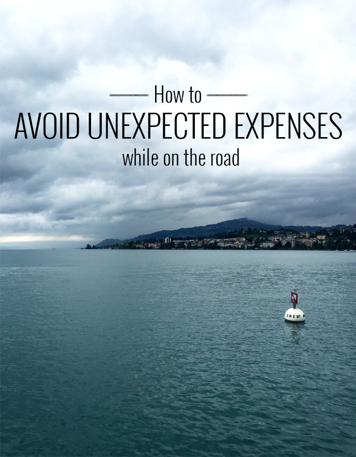 How to avoid unexpected expenses while on the road // Nattie on the Road