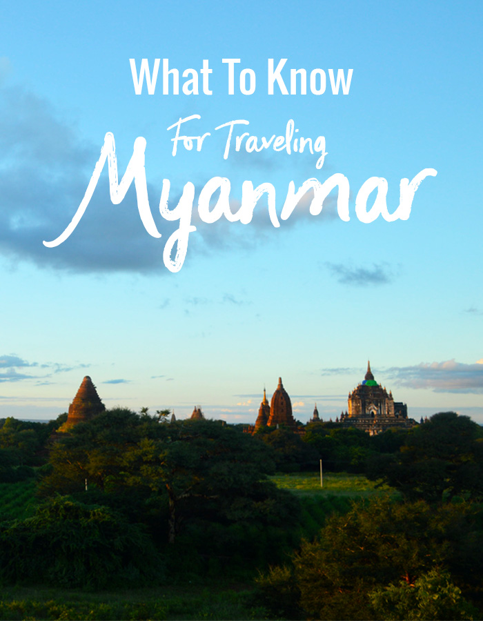 What to know for traveling Myanmar