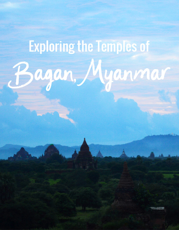 exploring the temples of Bagan Myanmar