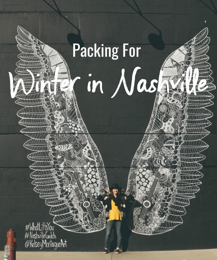 Packing for Winter in Nashville