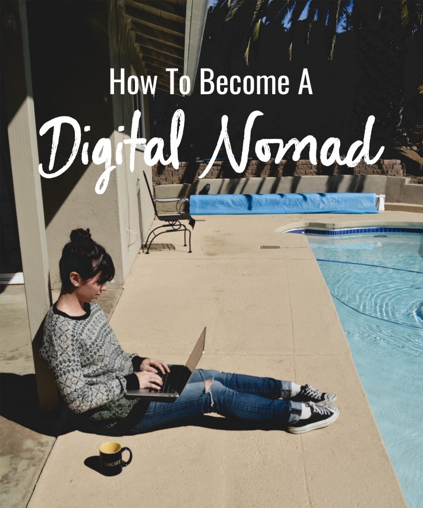 How To A Digital Nomad Nattie on the Road