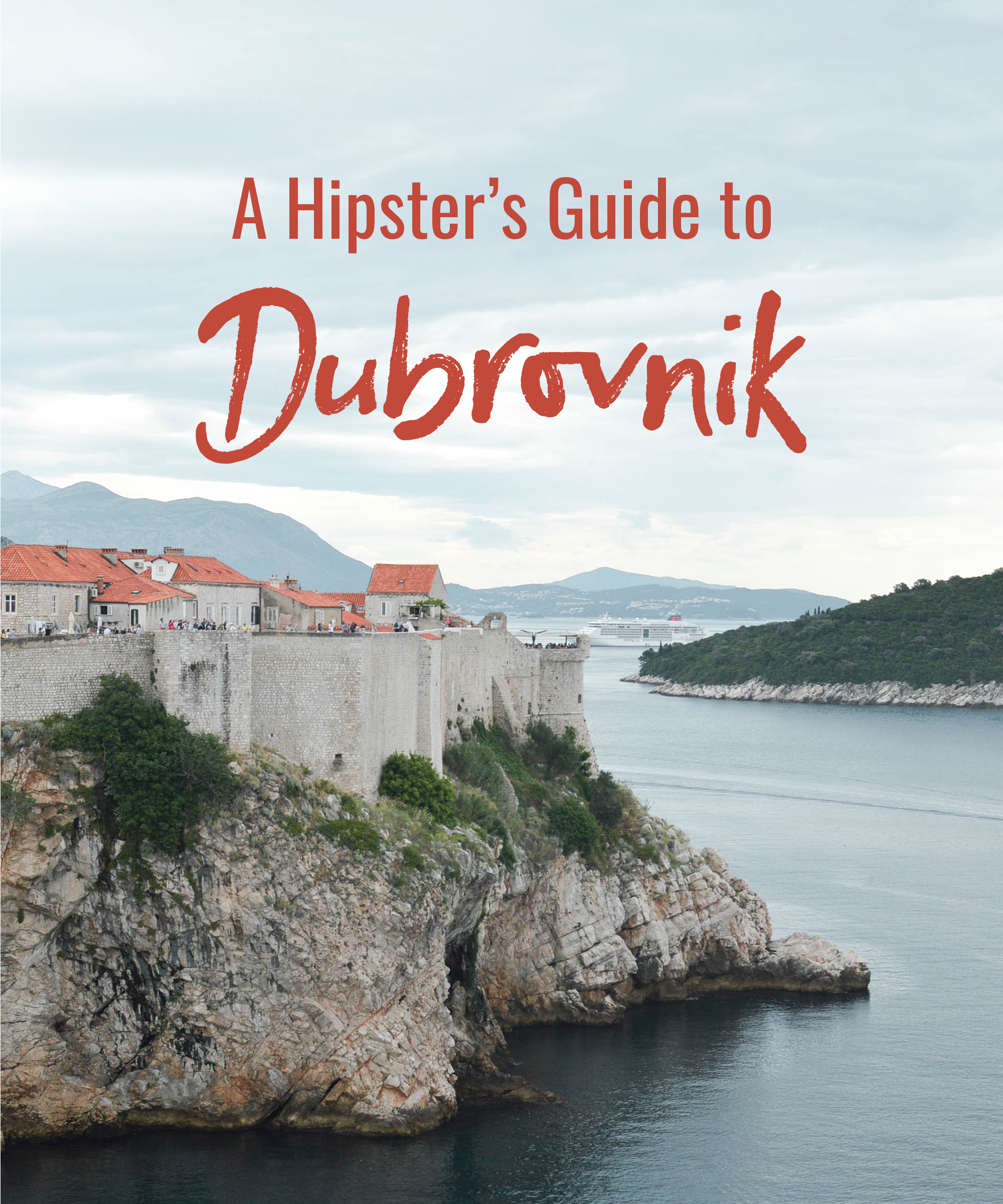 A Hipster's Guide to Dubrovnik